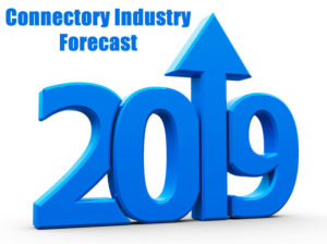 2019 Connector Industry Forecast